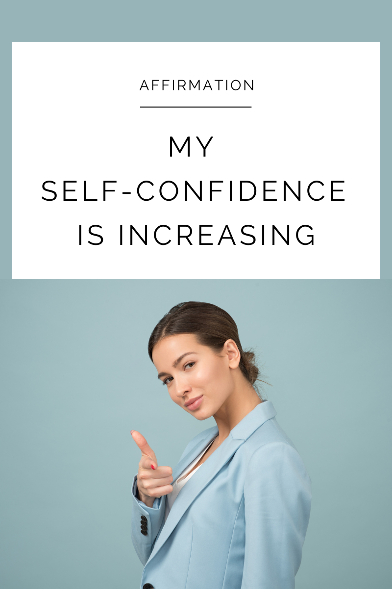 Read more about the article My self-confidence is increasing.